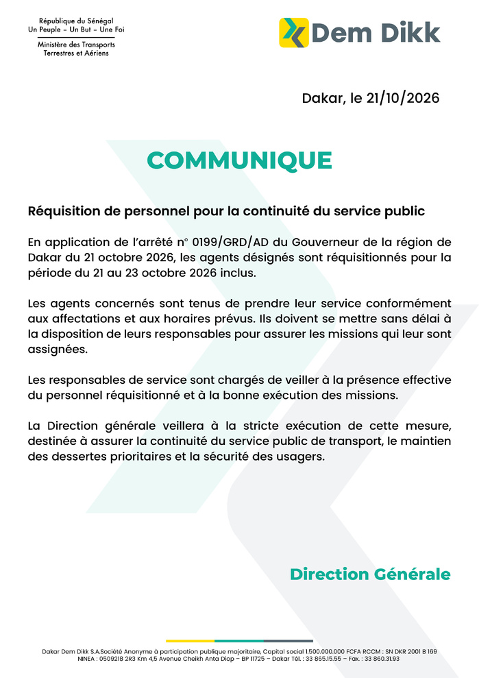 Grève générale : Le personnel de Dakar Dem Dikk réquisitionné du 21 au 23 octobre pour assurer la continuité du service public Grève générale : Le personnel de Dakar Dem Dikk réquisitionné du 21 au 23 octobre pour assurer la continuité du service public