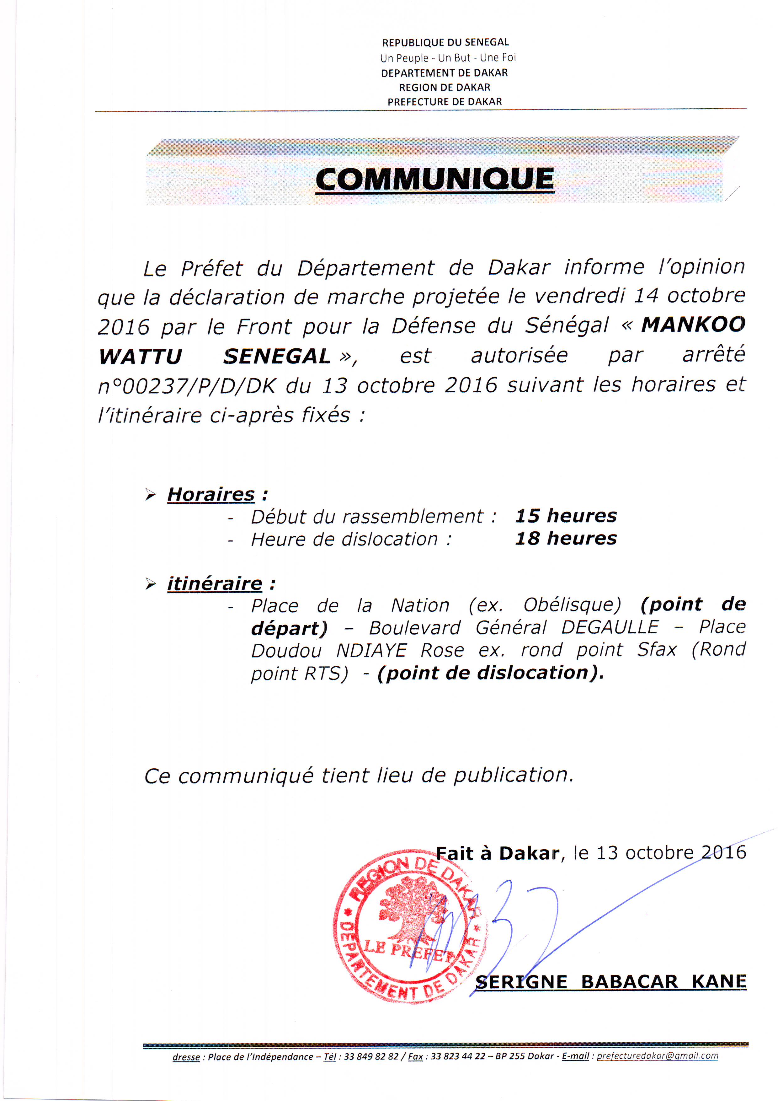 LA MARCHE DE L'OPPOSITION AUTORISÉE