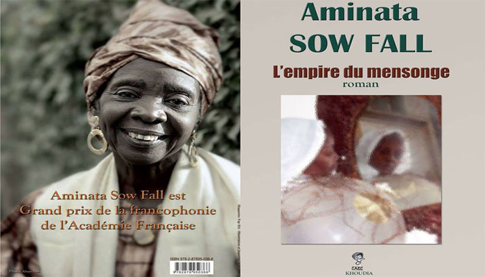 Aminata Sow Fall, L’empire du mensonge .