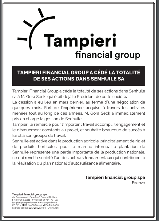 Tampieri Financial Group a cédé la totalité de ses actions dans SENHUILE SA