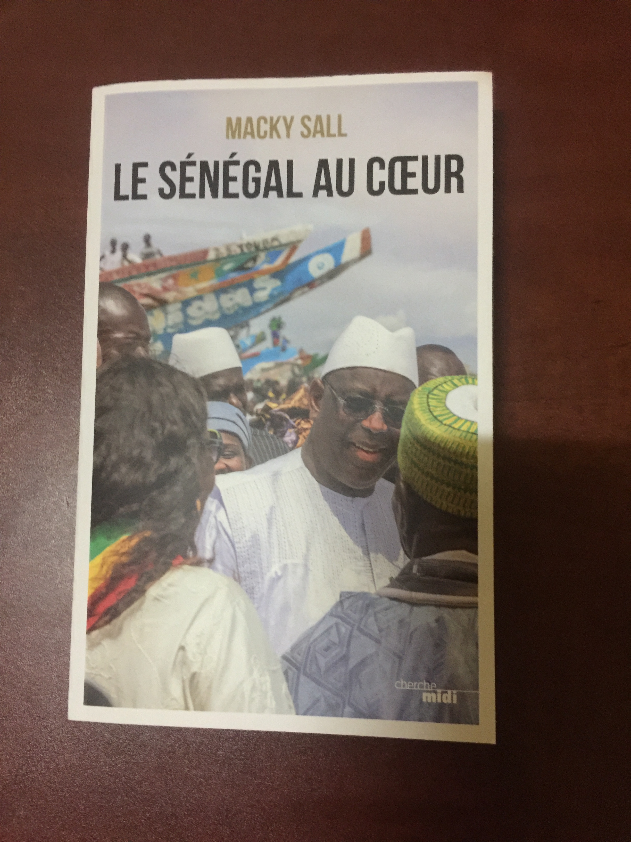 «Le SÉNÉGAL AU CŒUR» : Quand le président s’adresse aux sénégalais à travers un livre