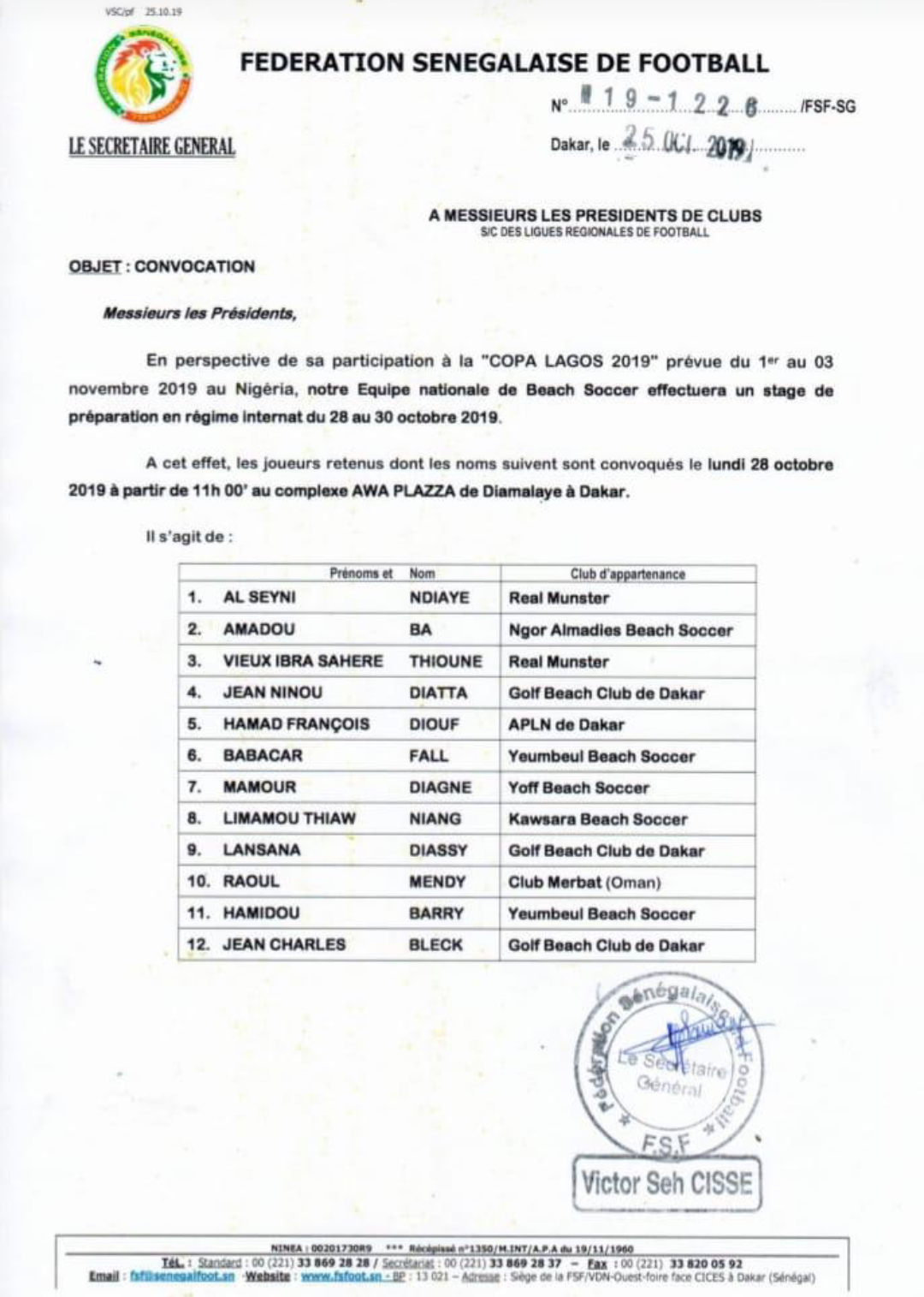 Beach soccer / Copa Lagos 2019 : Ngalla Sylla convoque 12 lions à Diamalaye (document)