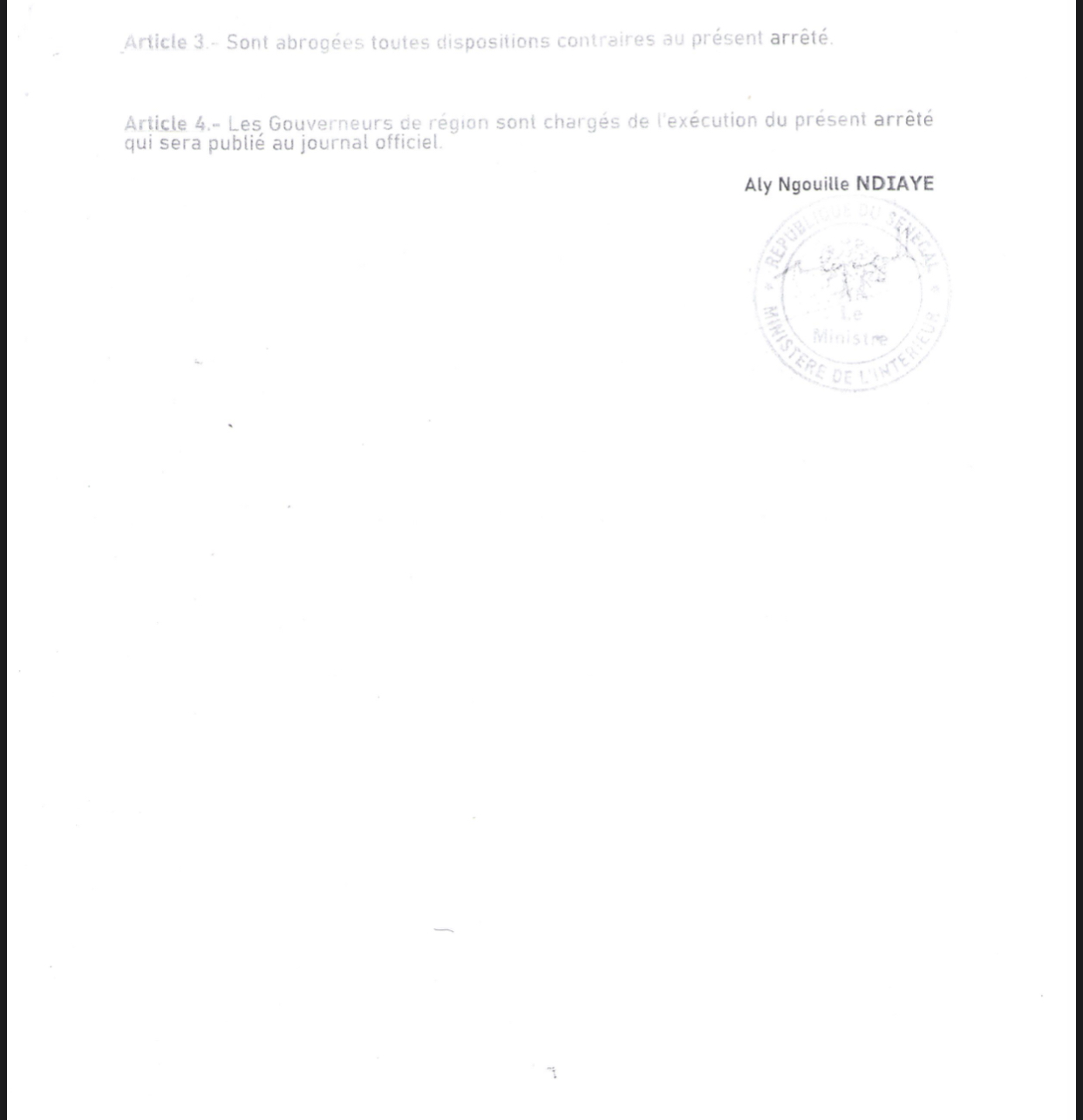 SÉNÉGAL / Assouplissement des mesures - Interdiction de rassemblements : Les arrêtés du ministre de l’intérieur . (DOCUMENT)