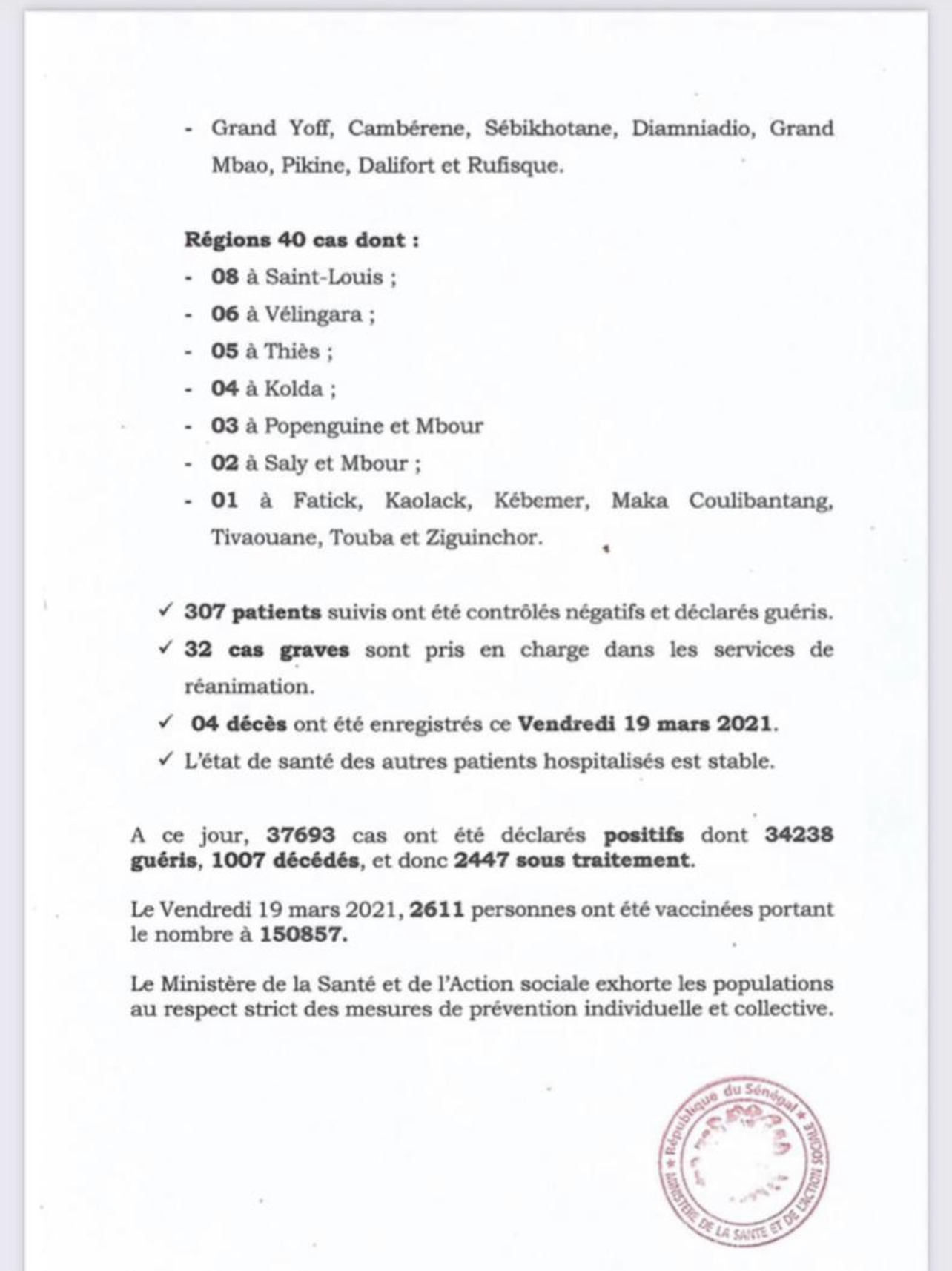 SÉNÉGAL : 152 nouveaux cas testés positifs au coronavirus, 307 nouveaux guéris, 4 nouveaux décès et 32 cas graves en réanimation.