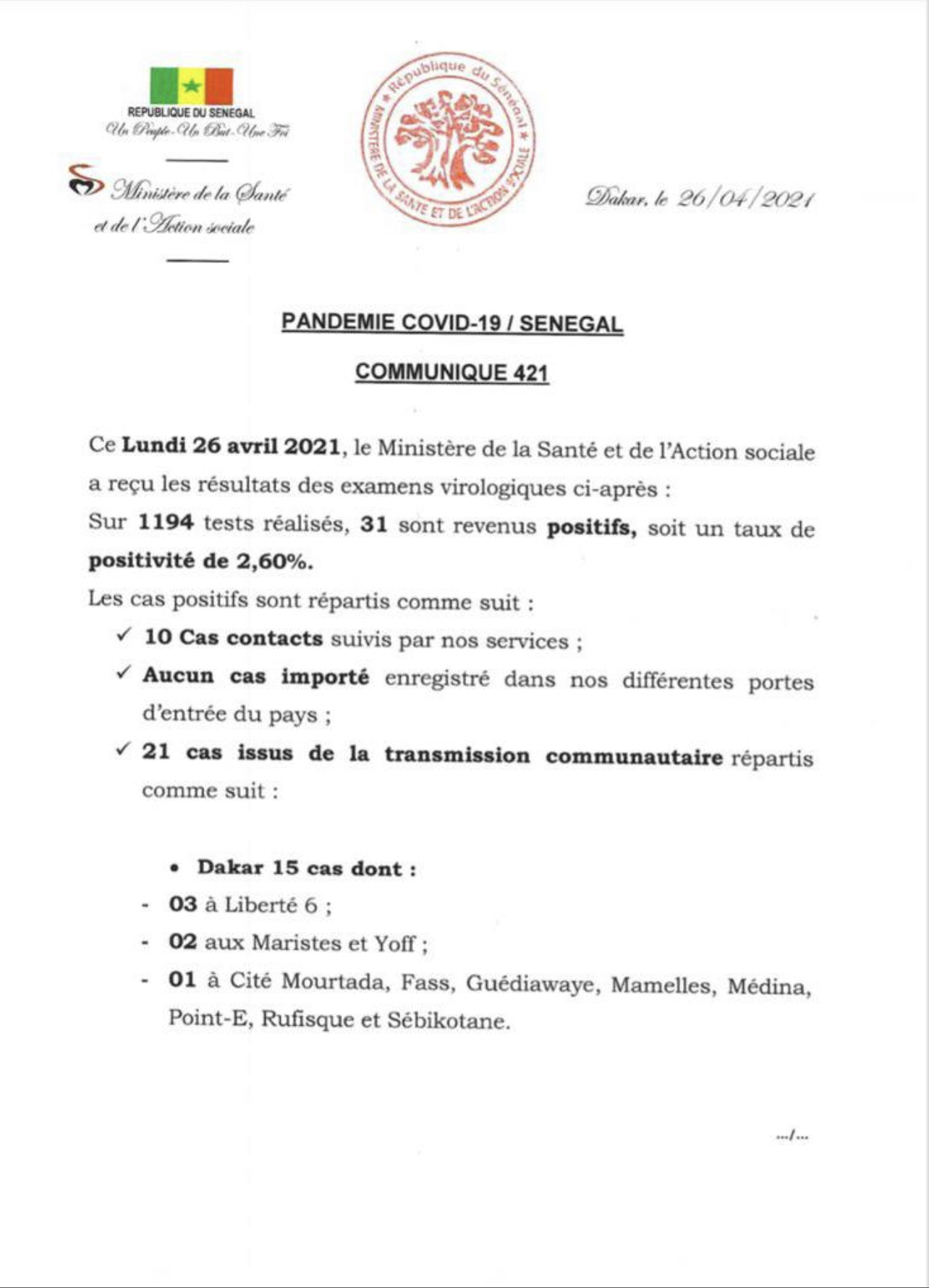 SÉNÉGAL : 31 nouveaux cas testés positifs au coronavirus, 43 nouveaux guéris, 2 nouveaux décès et 11 cas graves en réanimation.