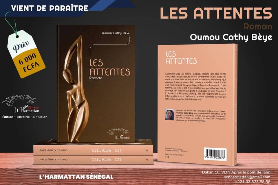 Littérature / Sortie livre : LES ATTENTES de Oumou Cathy Bèye.