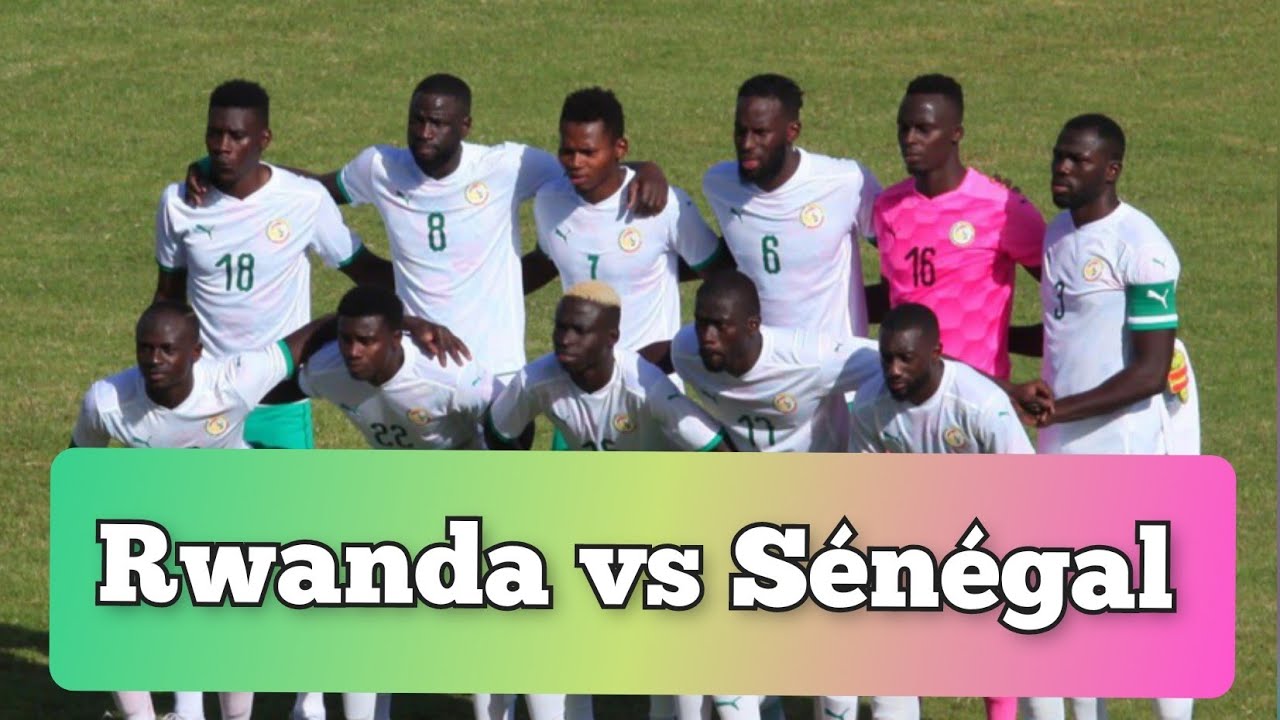 Éliminatoires CAN 2023 : Le Match Rwanda vs Sénégal initialement prévu à Kigali, se jouera au stade Abdoulaye Wade (Fsf)