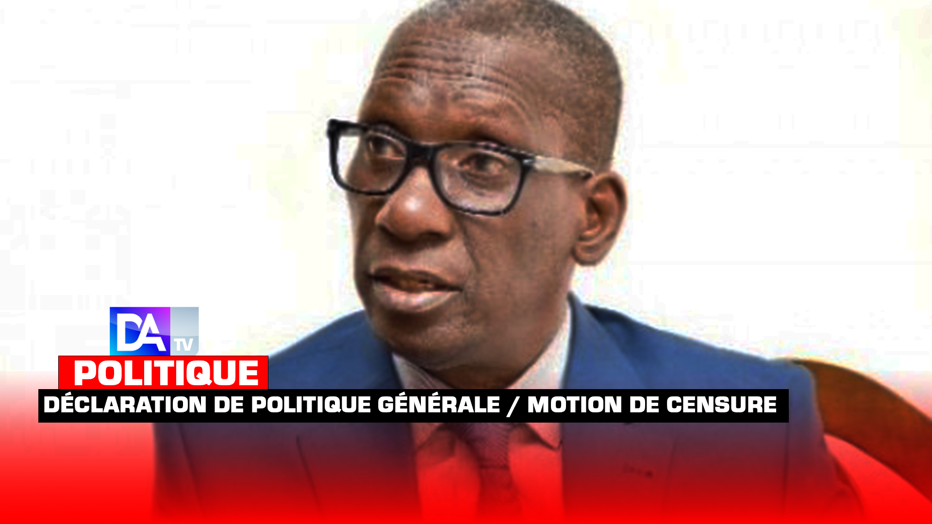 La déclaration de politique générale et la motion de censure : Le nécessaire ajustement (Par Mamadou Diop « Decroix »)