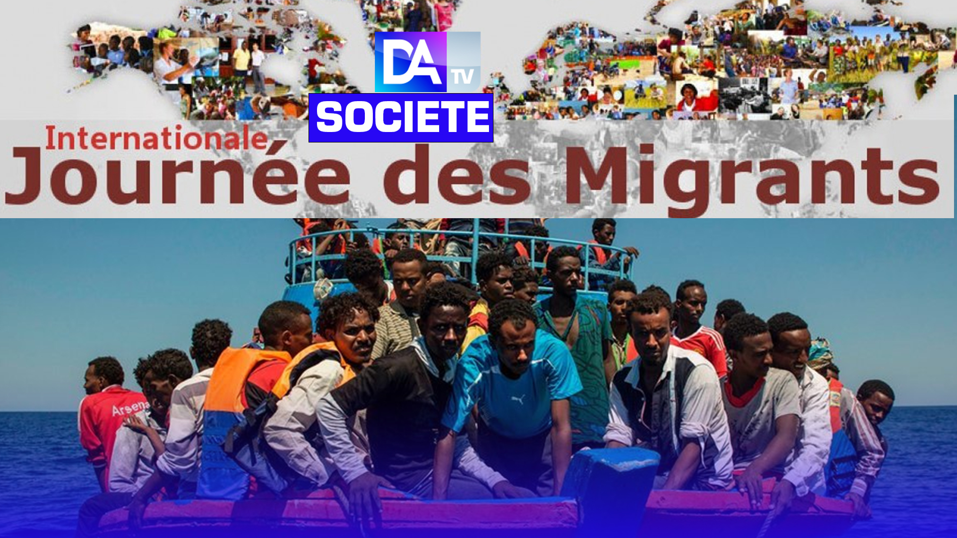 Journée internationale des migrants : Le point sur la situation des migrants internationaux.