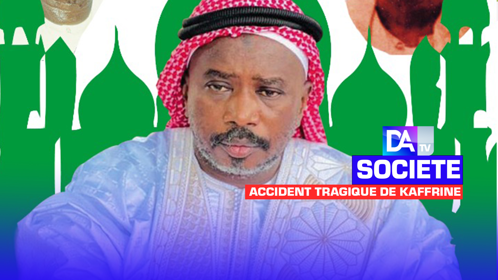 Accident Kaffrine : l'appel de Cherif  Léheib Aïdara khalife général de la famille chérifienne de Saré Mamady (Kolda)