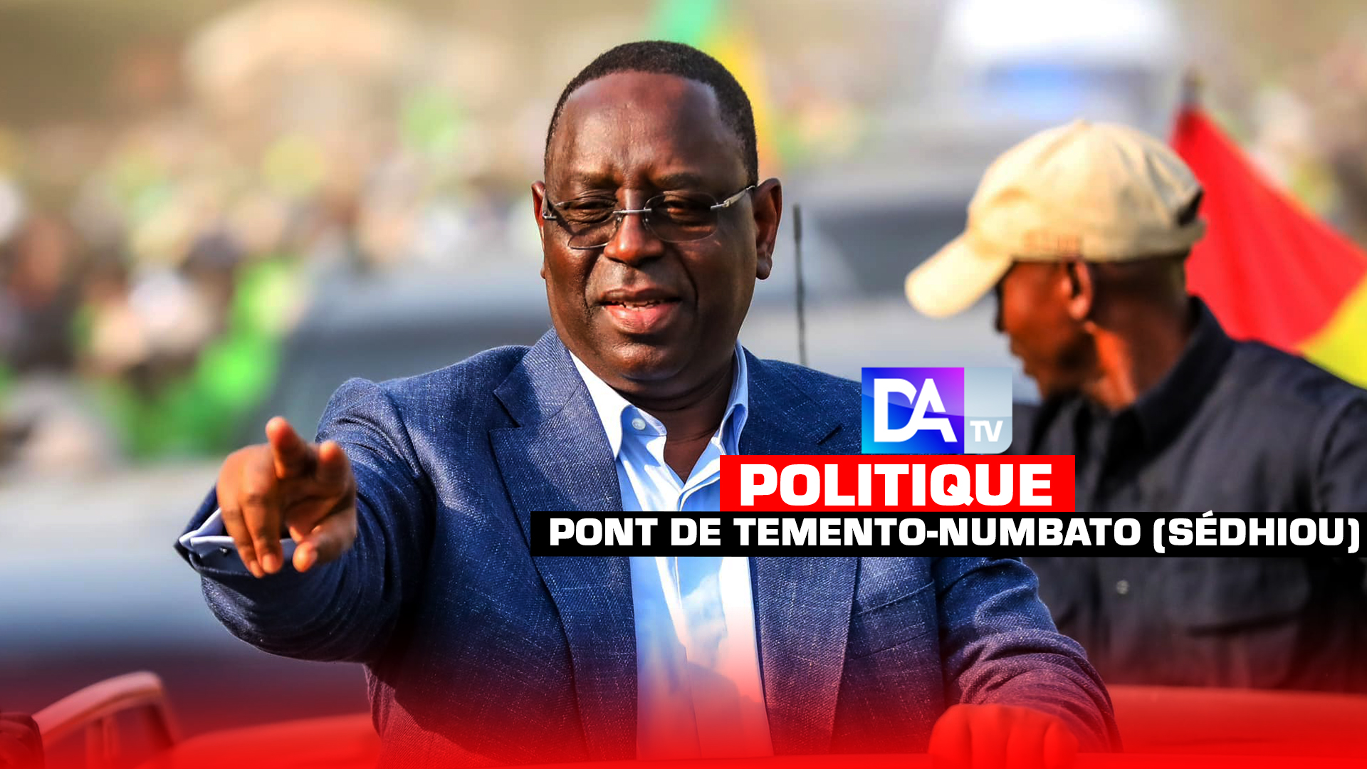 Pont de Temento-Numbato (Sédhiou) : Macky Sall rend hommage à Balla Moussa Daffé