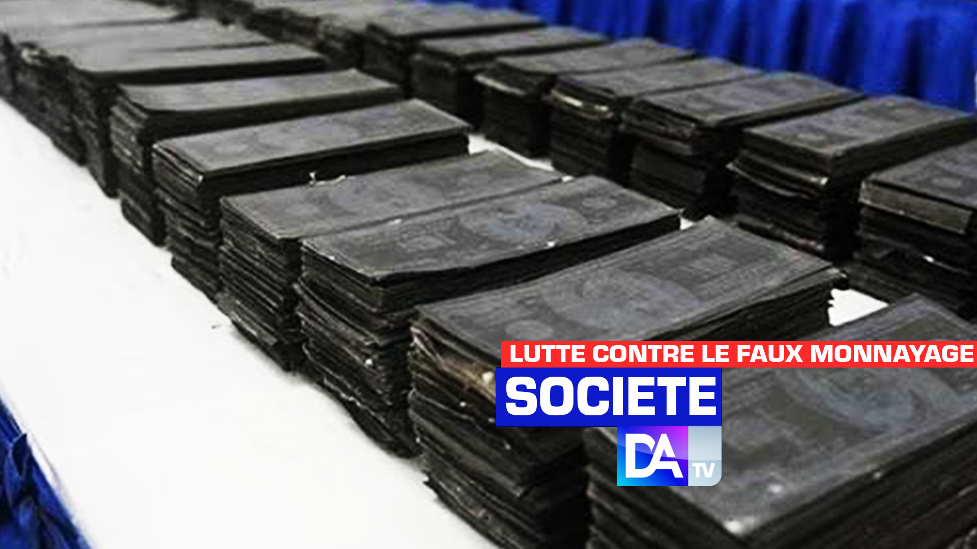 Douanes : Importante saisie de billets noirs d'une contre-valeur d'1 milliard de Fcfa.