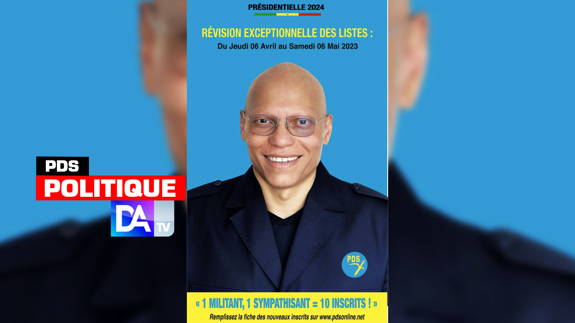 Révision exceptionnelle des listes: Le PDS et son candidat Karim Wade lancent la campagne «  1 militant, 1 sympathisant = 10 inscrits ! »