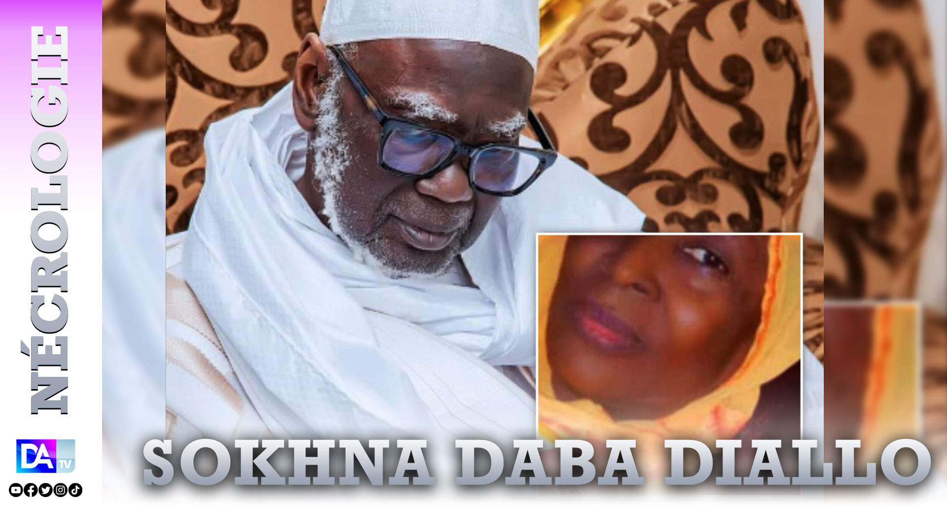 Nécrologie : Décès de Sokhna Daba Diallo, épouse du Khalife général des Mourides.