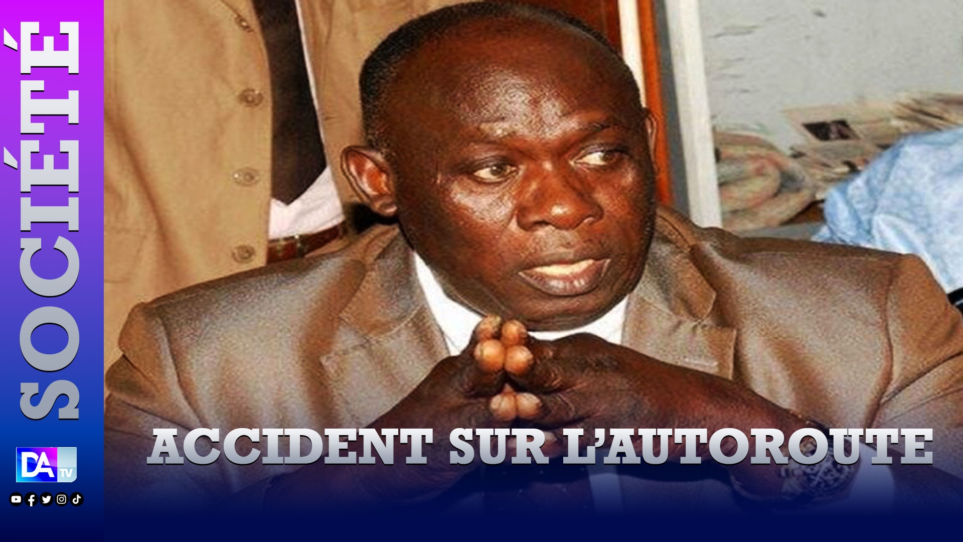 Accident sur l’autoroute : La voiture de Baba Tandian percute violemment un camion
