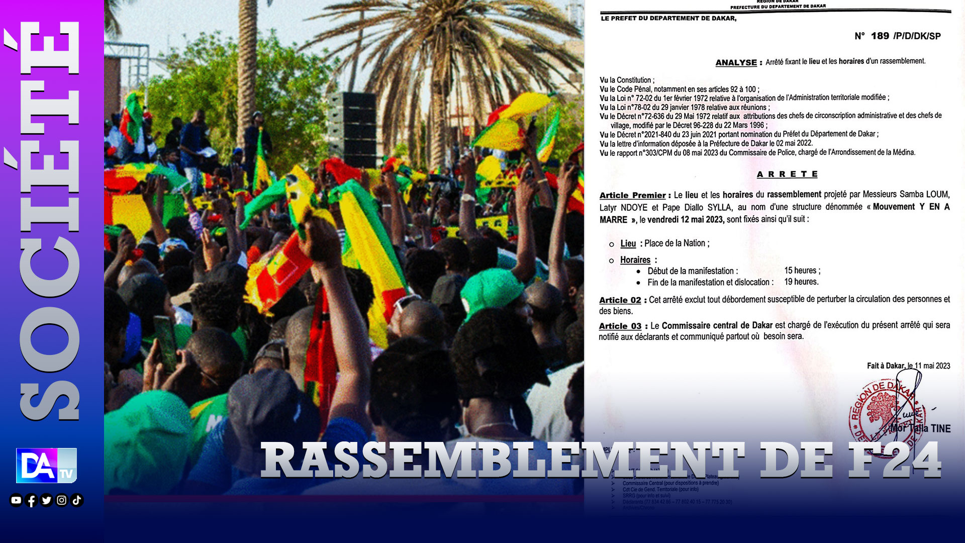 Rassemblement de F24: Le préfet de Dakar autorise la manifestation