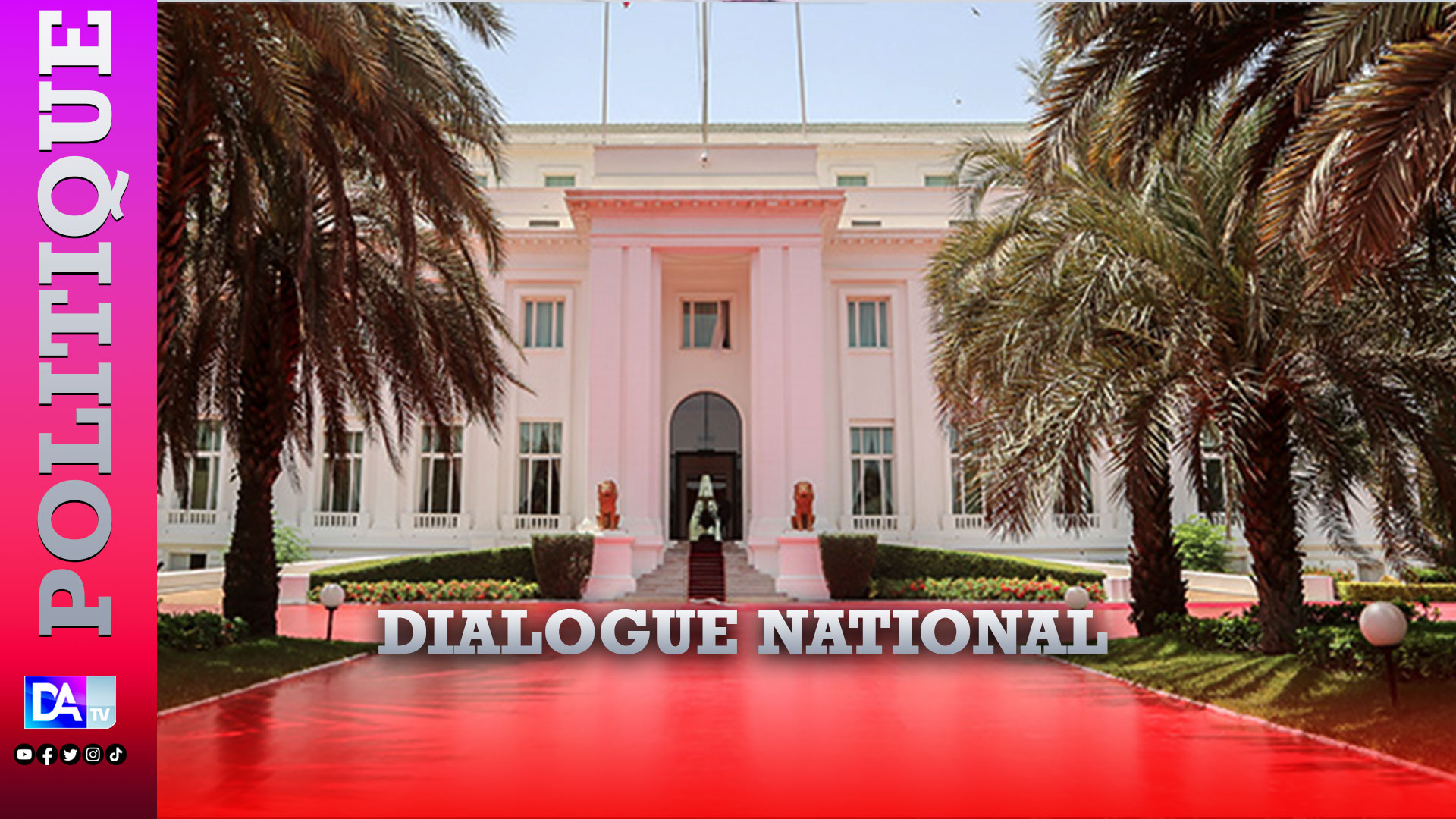 Dialogue national : La cérémonie de lancement initialement prévue ce 30 mai est reporté au jour suivant