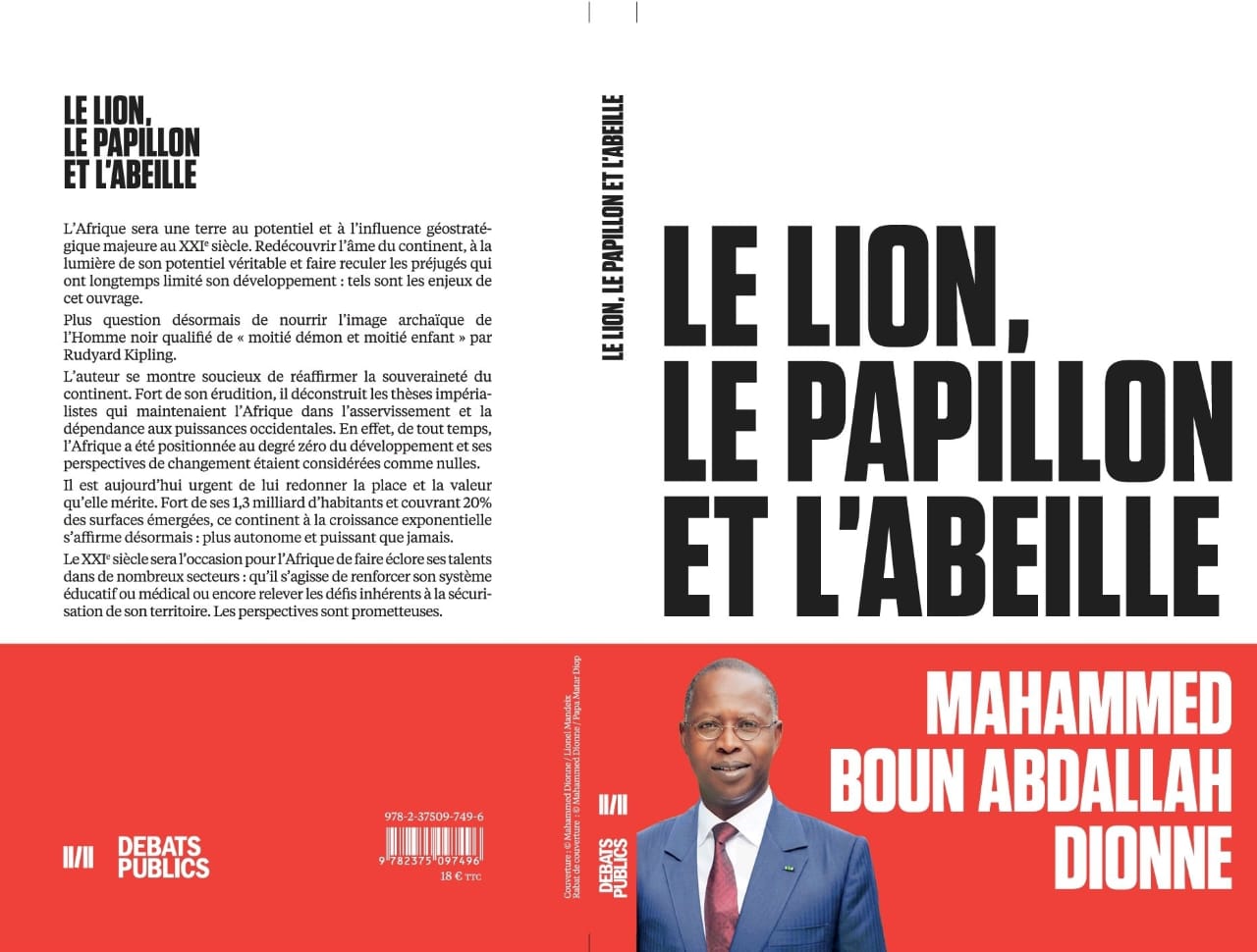 "Le Lion, le Papillon et l'Abeille : Le nouvel ouvrage de l'ancien Premier ministre Mahammed B. A. Dionne qui démonte les clichés sur l'Afrique et annonce des perspectives prometteuses.