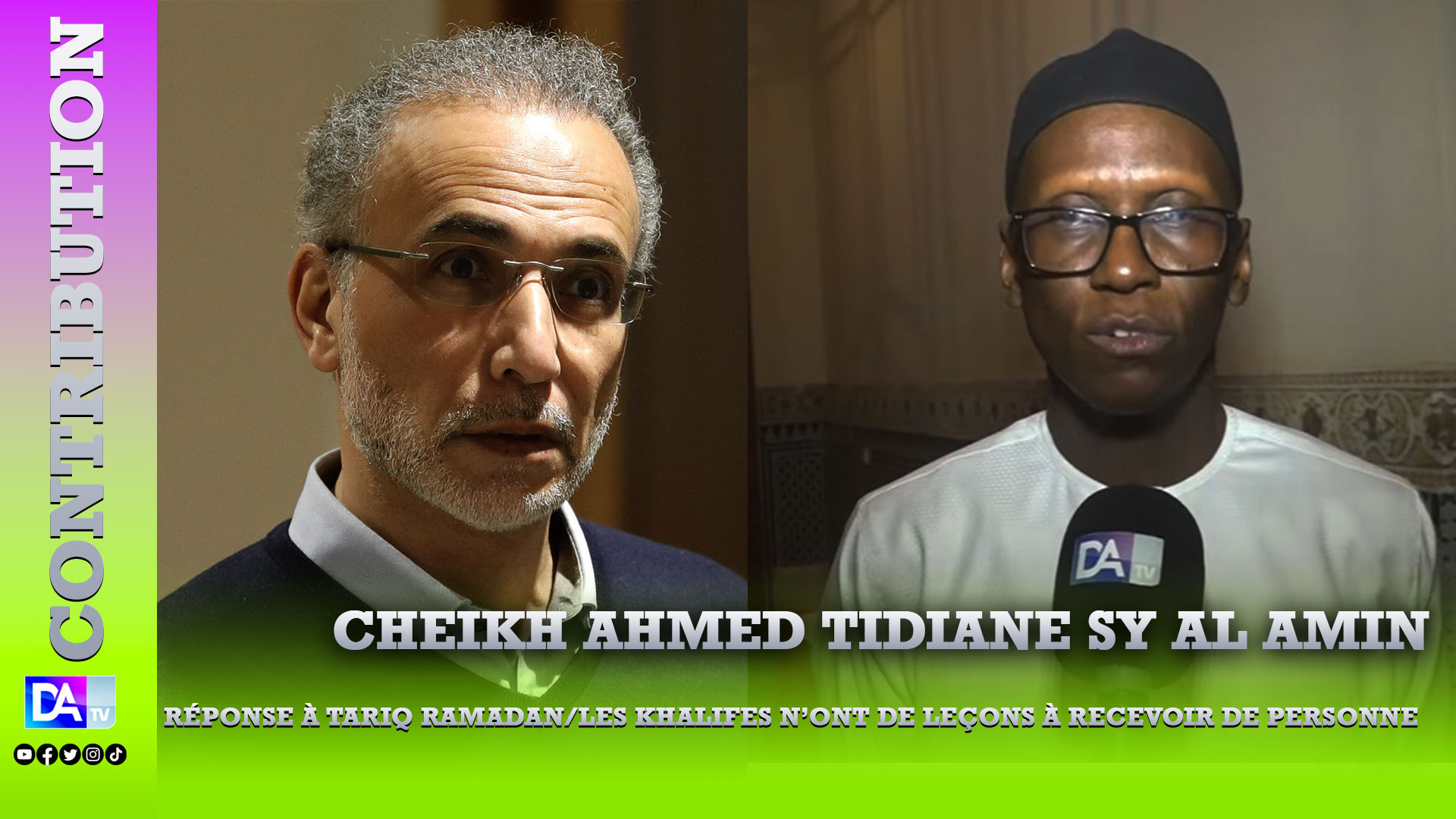 Réponse à Tariq Ramadan :  LES KHALIFES N’ONT DE LEÇONS À RECEVOIR DE PERSONNE (Par Cheikh Ahmed Tidiane Sy Al Amin)