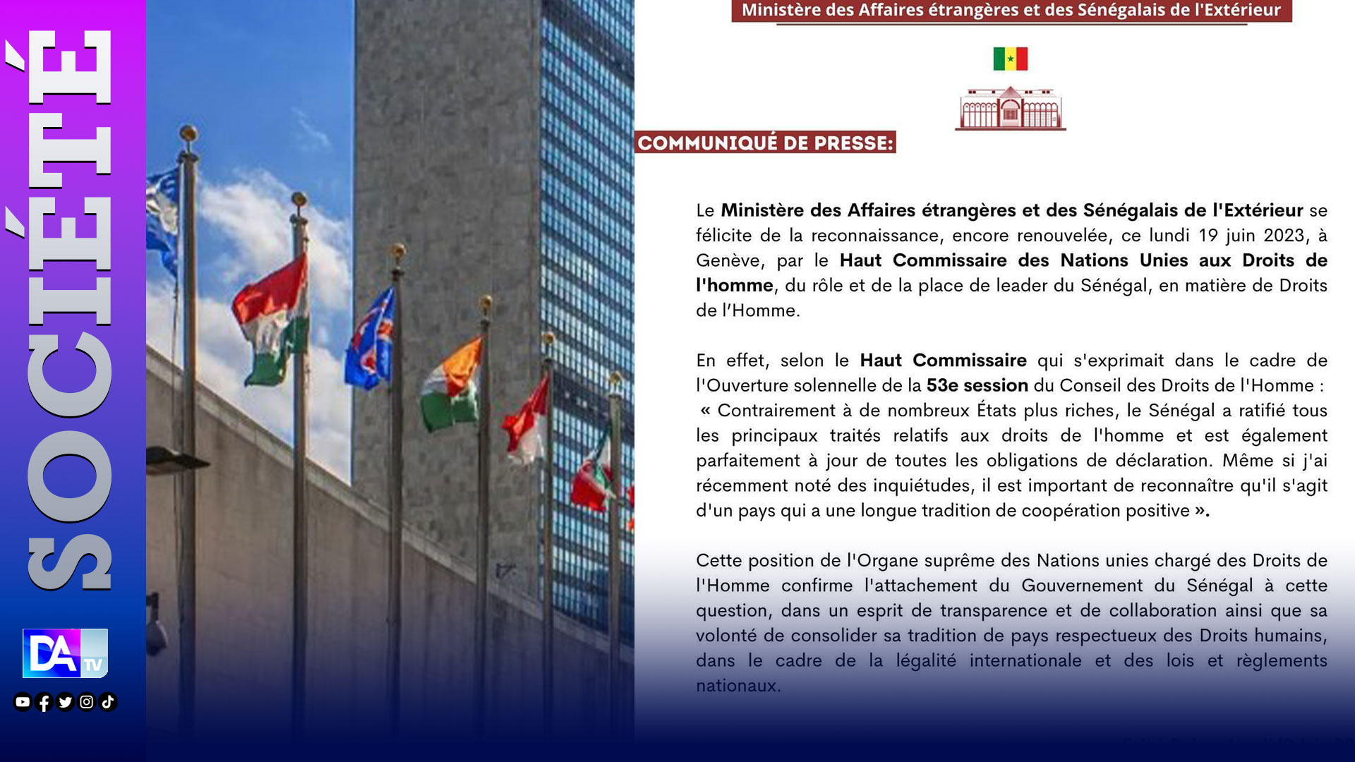 Genève/ Reconnaissance " renouvelée" du Haut commissaire des Nations Unies aux Droits de l'homme du rôle et de la place de leader du Sénégal en matière de Droits de l'Homme: Le MAESE s'en félicite