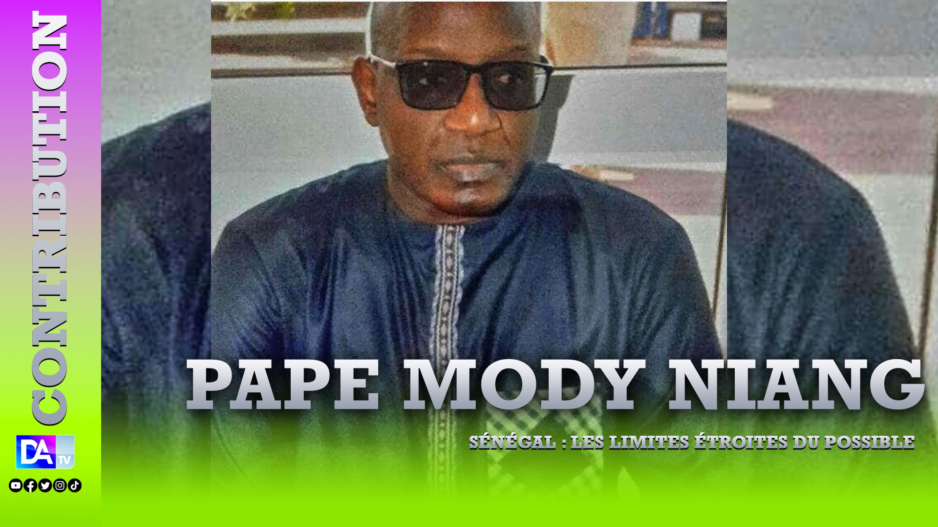 Sénégal : les limites étroites du possible ( Pape Mody NIANG )