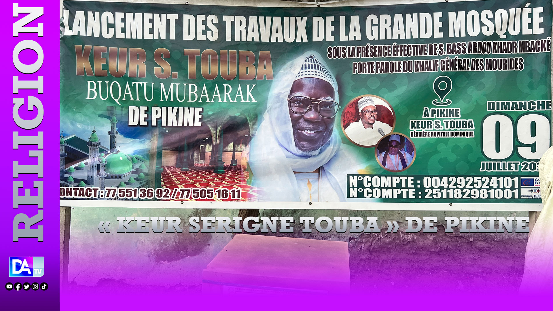 Lancement des travaux de la mosquée de « Keur Serigne Touba » de Pikine: 5 milliards dégagés pour la construction de l’édifice religieux