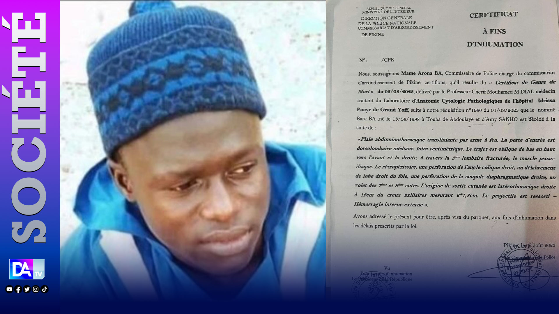 Pikine/Décès de Bara Ba : le certificat de genre de mort atteste la mort par balles.