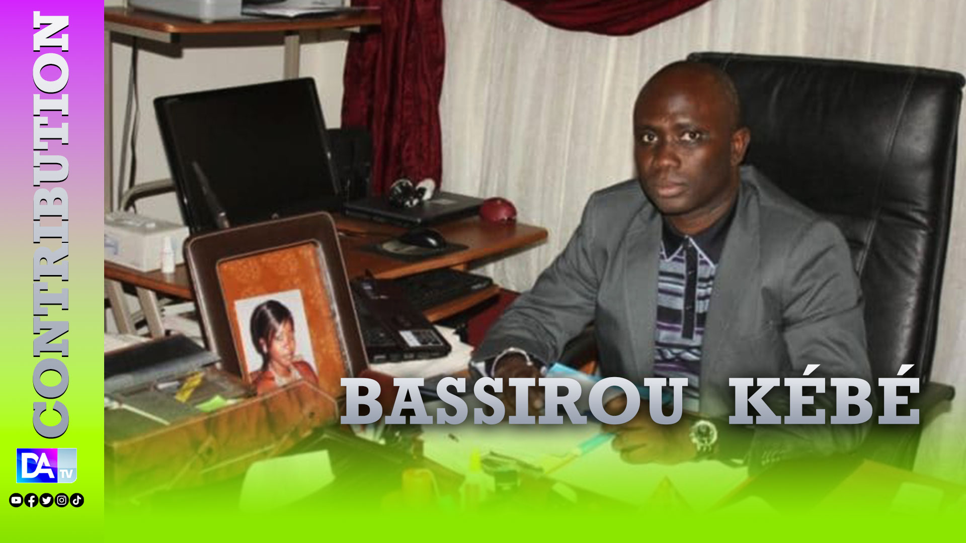 RÉPONSE AU TEXTE « SENEGAL, LE TEMPS DU DÉCHANTEMENT » Par  Bassirou  KÉBÉ