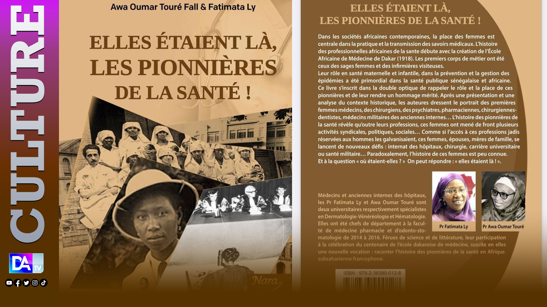Parution: les Pr Fatimata Ly et Awa Oumar Touré racontent l’histoire des pionnières en sciences de la santé