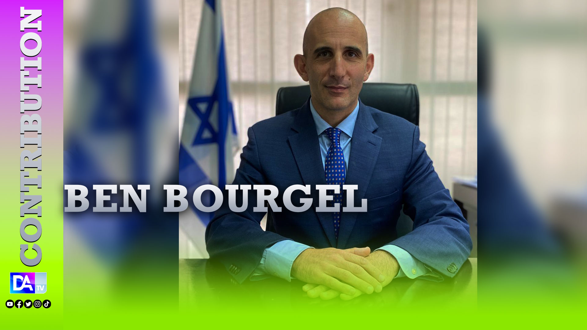 Le jour où le Hamas a fait tomber les masques (Par Ben BOURGEL, Ambassadeur de l’Etat d’Israël au Sénégal)