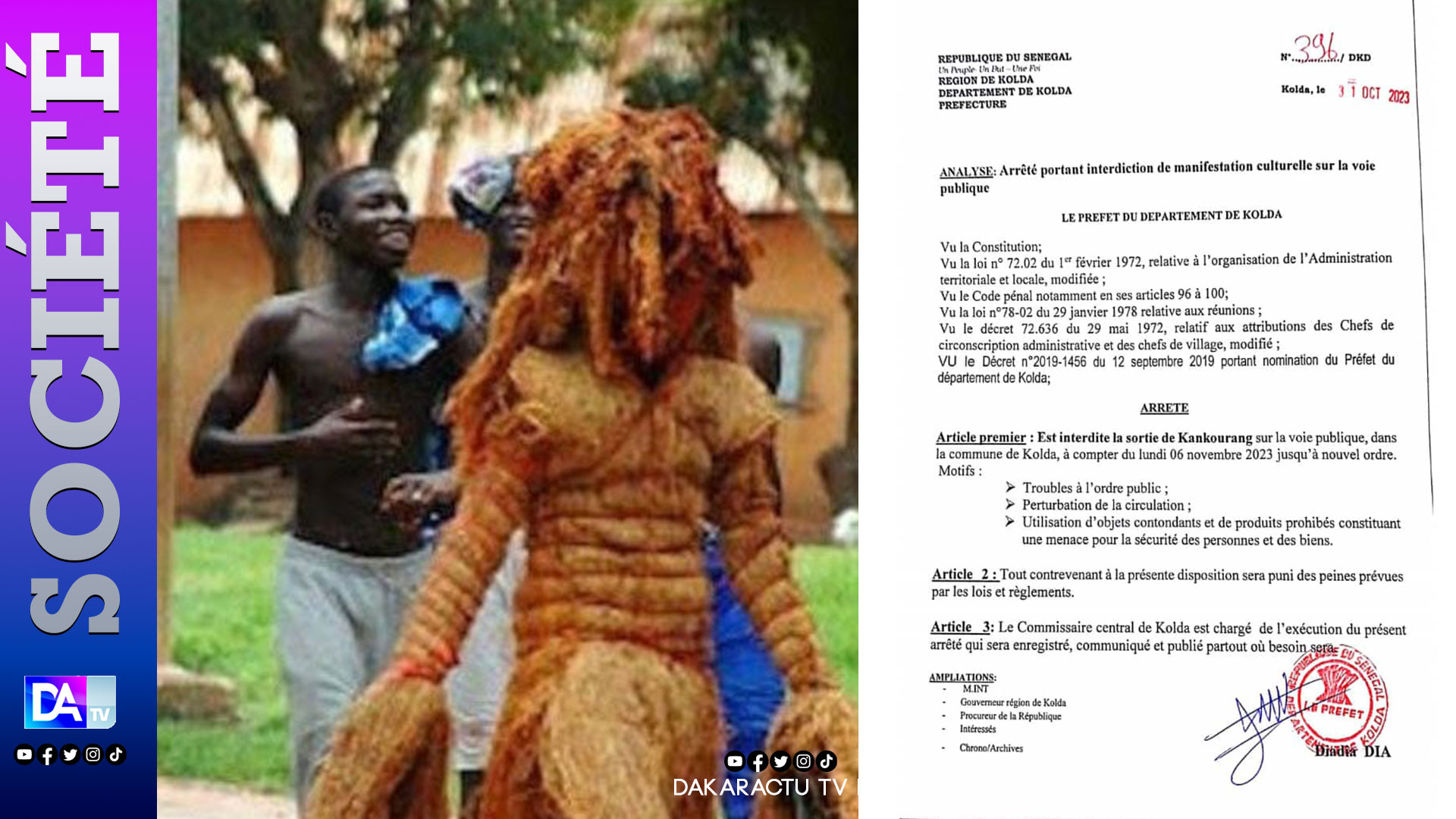 KOLDA : Le préfet signe un arrêté interdisant le "kankourang".