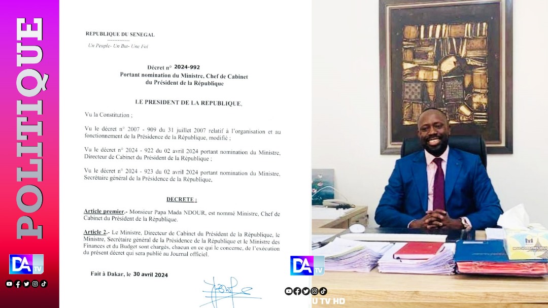 Pape Mada Ndour nommé  ministre, Chef de cabinet du Président  de la République