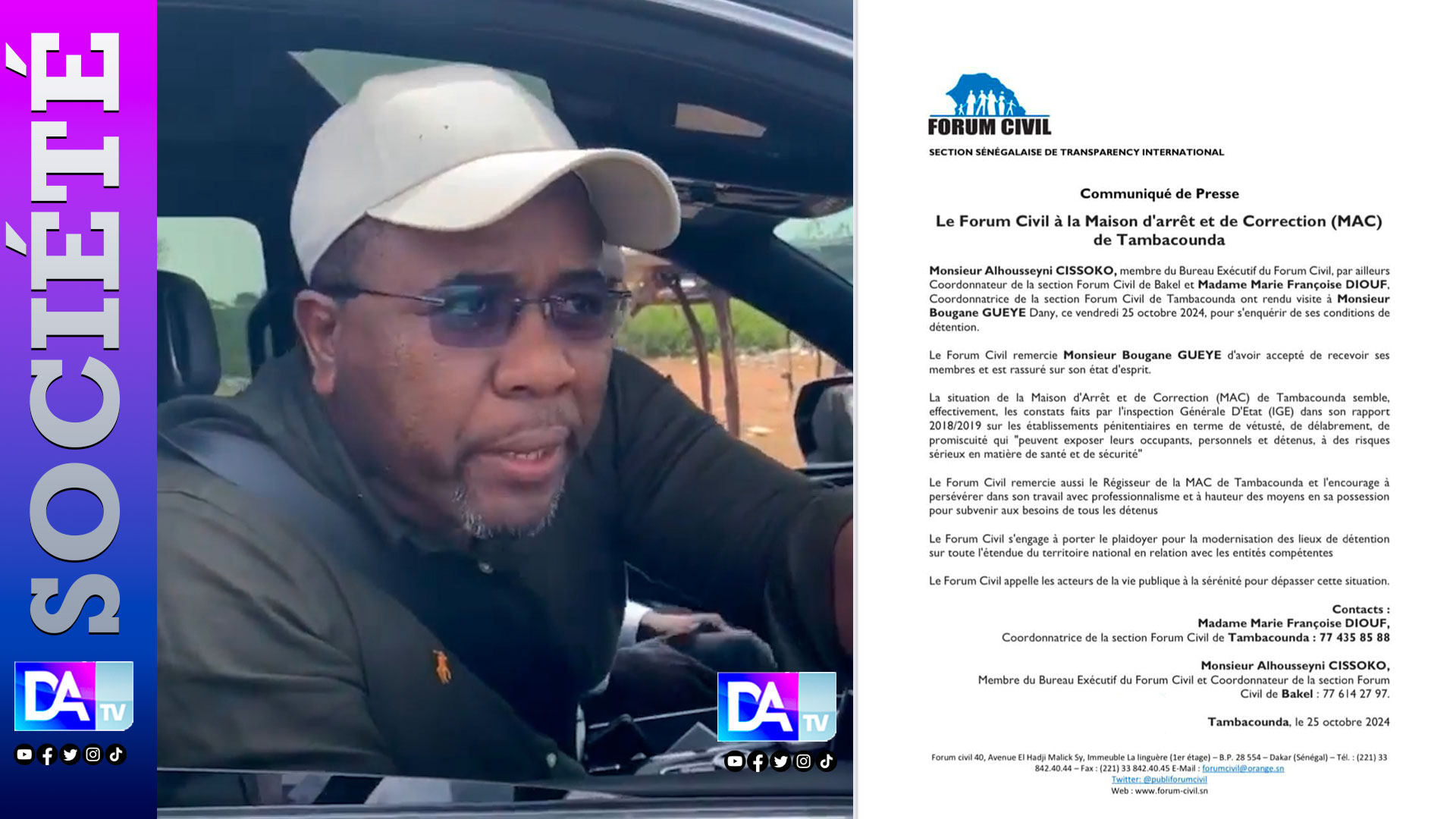 Mac de Tambacounda : Le forum civil rend visite à Bougane et s'engage à porter le plaidoyer pour la modernisation des lieux de détention.