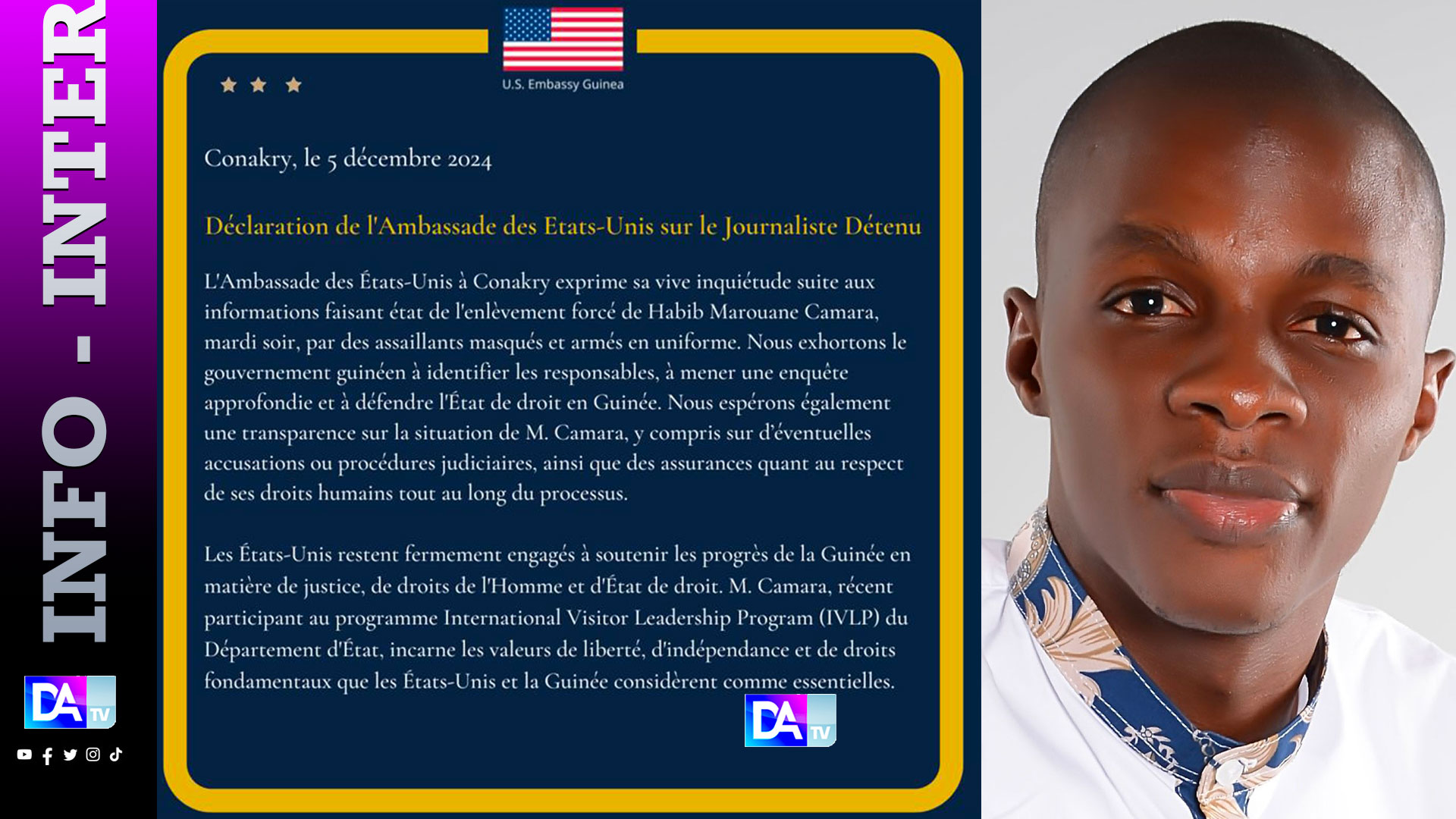 Guinée- Enlèvement forcé du journaliste Habib Marouane Camara: L'Ambassade des États-Unis à Conakry exprime sa vive inquiétude...