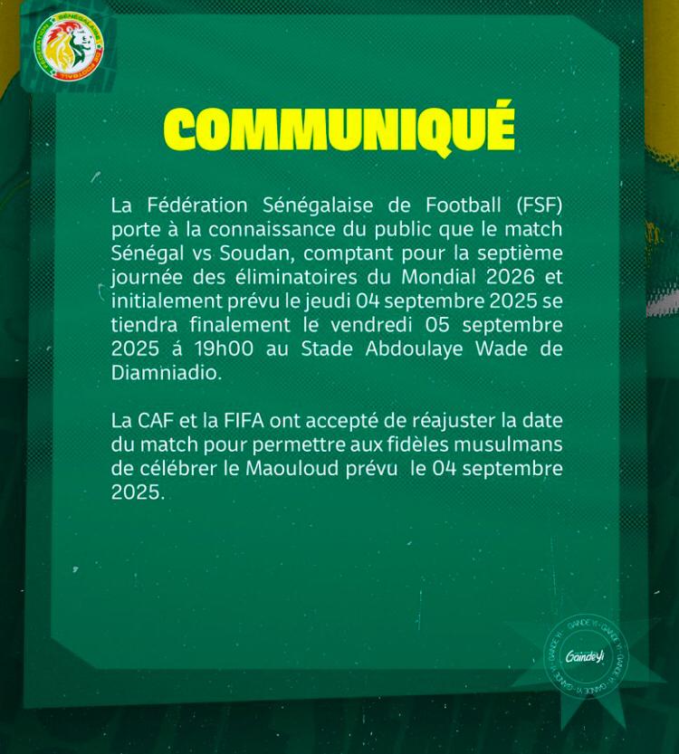 Éliminatoires Coupe Monde 2026 : Le match Sénégal-Soudan reprogrammé au 5 Septembre  pour respecter la fête du Maouloud