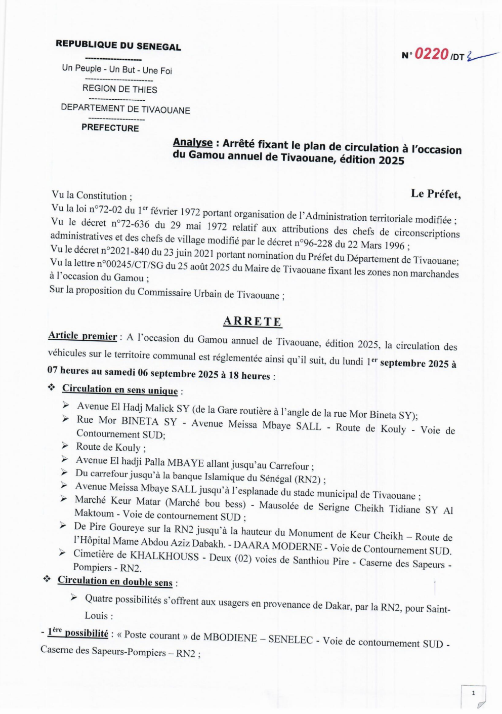 Plan de circulation du gamou de Tivaouane : interdiction pour les véhicules hippomobiles de circuler sur les routes bitumées[...]Le stationnement sur la voie publique interdit