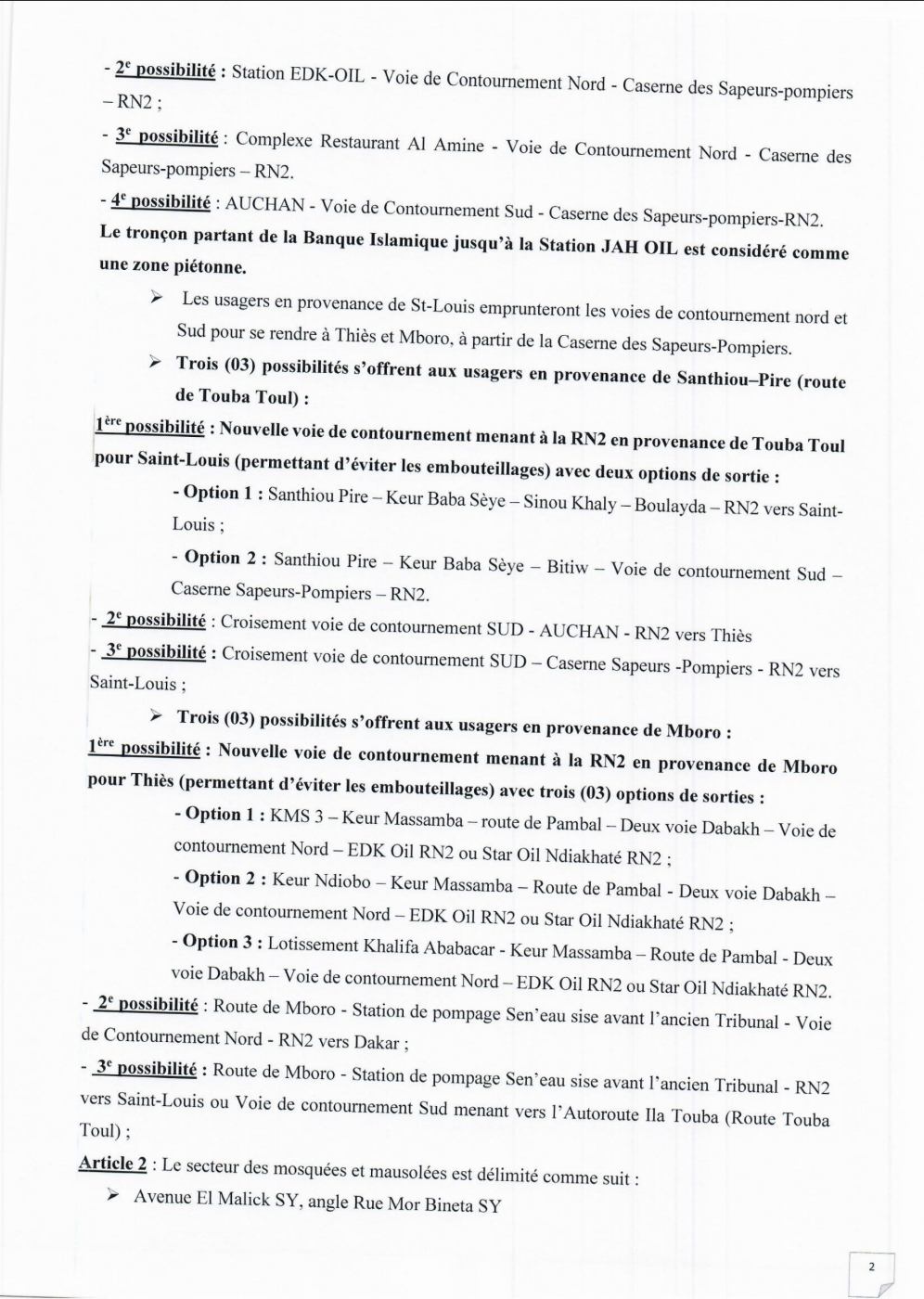 Plan de circulation du gamou de Tivaouane : interdiction pour les véhicules hippomobiles de circuler sur les routes bitumées[...]Le stationnement sur la voie publique interdit