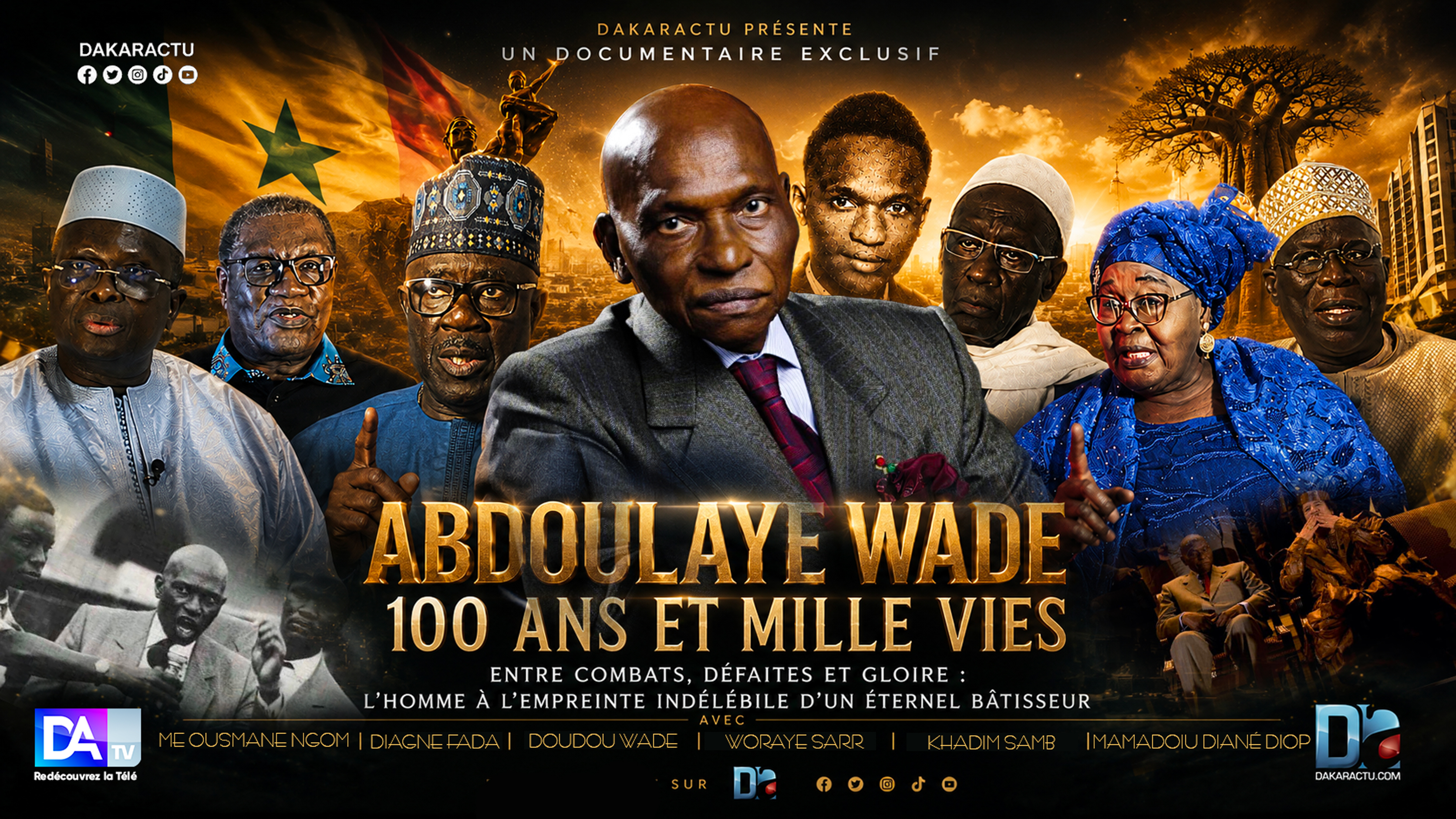 [ DOCUMENTAIRE ] Abdoulaye Wade, 100 ans et mille vies / Entre combats, défaites et gloire: L'homme à l'empreinte indélébile d'un éternel bâtisseur