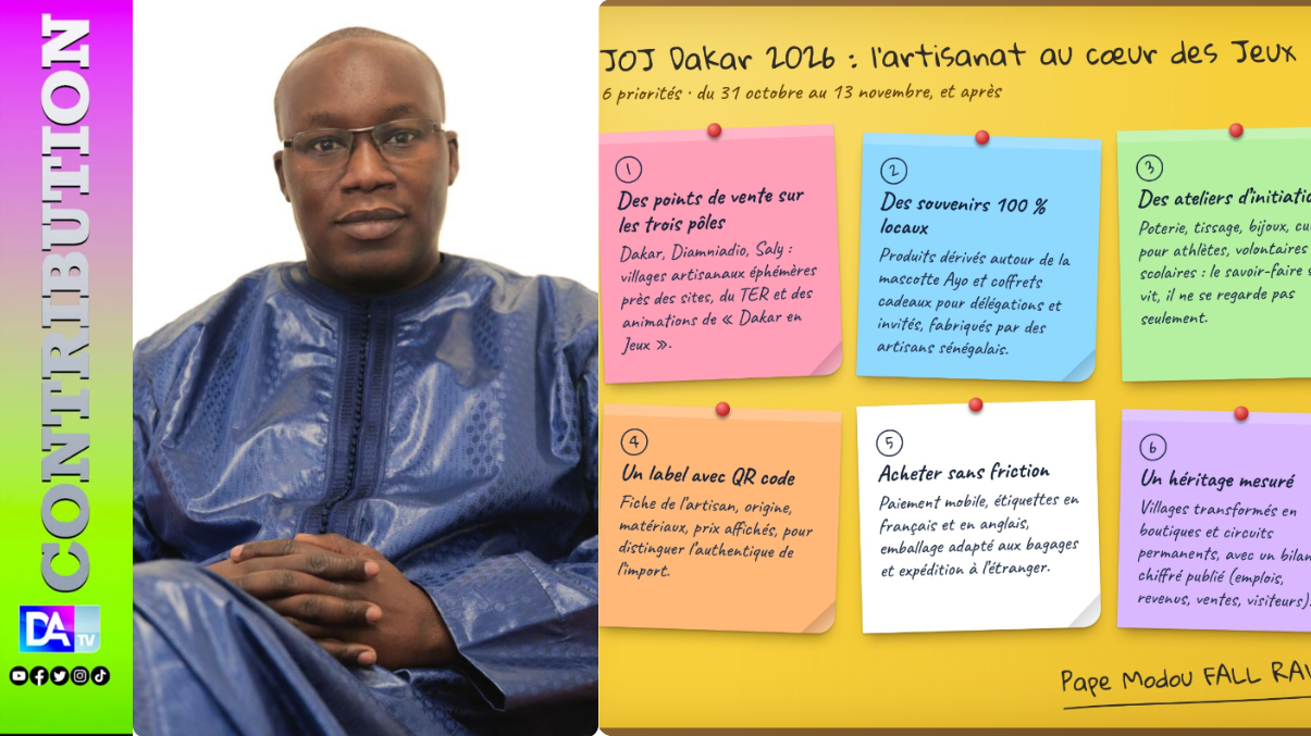 [ Contribution] : six pistes pour que l'artisanat sénégalais soit l'héritage durable des Jeux (Par Pape Modou FALL, Président du Parti  RAVIE )·
