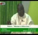 Religion avec Oustaz Taïb Socé 12 Juillet 2013 Waxtaan ci febaru koor
