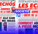 Détournement de la « Une » de "Les Échos" : Le quotidien va déposer une plainte auprès du procureur de la république