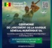 [ 🔴REPLAY ] Cérémonie de lancement de la marque Sénégal Numérique SA