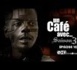 Un café - Episode N°12