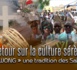 Coossan : Retour sur la culture sérère, le « wong » une tradition des Saltigués