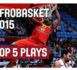 AfroBasket 2015 - Top 5 Plays - Jour 9