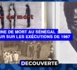 DÉCOUVERTE N°14 - La Peine de mort au Sénégal : Retour sur les exécutions de 1967