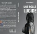 La journaliste Arame Ndiaye fait son entrée en littérature avec son roman « Une folle lucide »