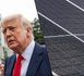 Trump freine l’économie américaine en boycottant le secteur solaire chinois: “Le coût de l’électricité va sans doute bondir”