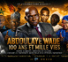 [ DOCUMENTAIRE ] Abdoulaye Wade, 100 ans et mille vies / Entre combats, défaites et gloire: L’homme à l’empreinte indélébile d’un éternel bâtisseur