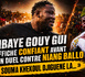 Mbaye Gouy Gui affiche une confiance totale avant son duel contre Niang Ballo : « Souma khekoul diapal ni mane djiguene la w.. »